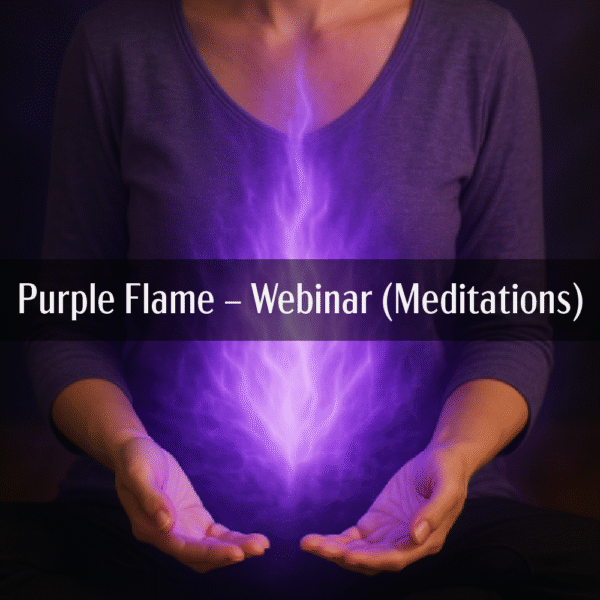 Purple Flame - Webinar (Meditations)